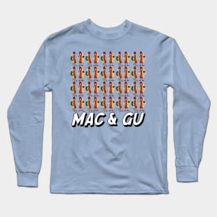 20 Macs, 20 Gus, 40 Hot Dogs Long Sleeve T-Shirt